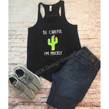 Be Careful I'm Prickly Cactus Tank Top