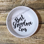 Best Grandma Ever Ceramic Ring Dish