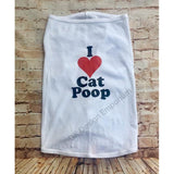I Love Cat Poop Dog Shirt