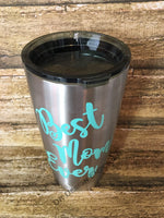 Best Mom Ever 20oz Stainless Steel Insulated Tumbler