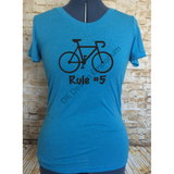 Cycling Rule #5 Fitted Women's Tee